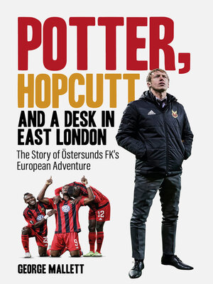 cover image of Potter, Hopcutt and a Desk in East London